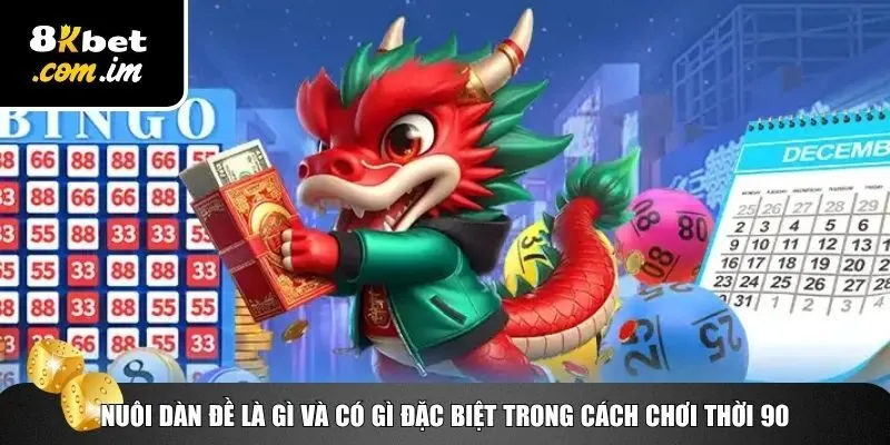 Chia Sẻ Chiến Thuật Nuôi Dàn Đề Theo Những Năm 90 2 Tổng quan về chiến thuật nuôi dàn đề
