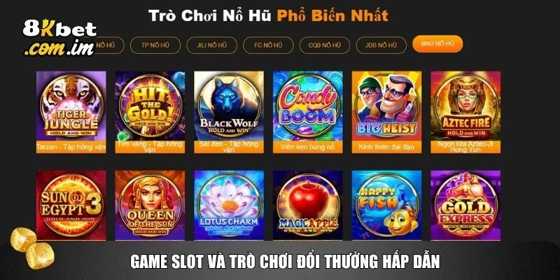Trang chủ 39 Slot game tại 8kbet nổi bật nhờ giao diện sinh động và mức thưởng “nổ hũ” cực lớn